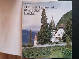 Bernische Patriziersitze in welschen Landen Wolf Maync 1985