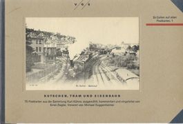 Kutschen Tram und Eisenbahn St.Gallen auf alten Postkarten