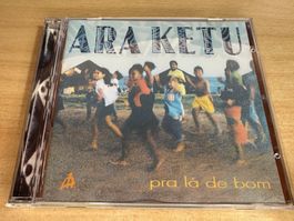 S7 Ara Ketu – Pra Lá De Bom