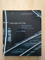 Zug kommt zum Zug