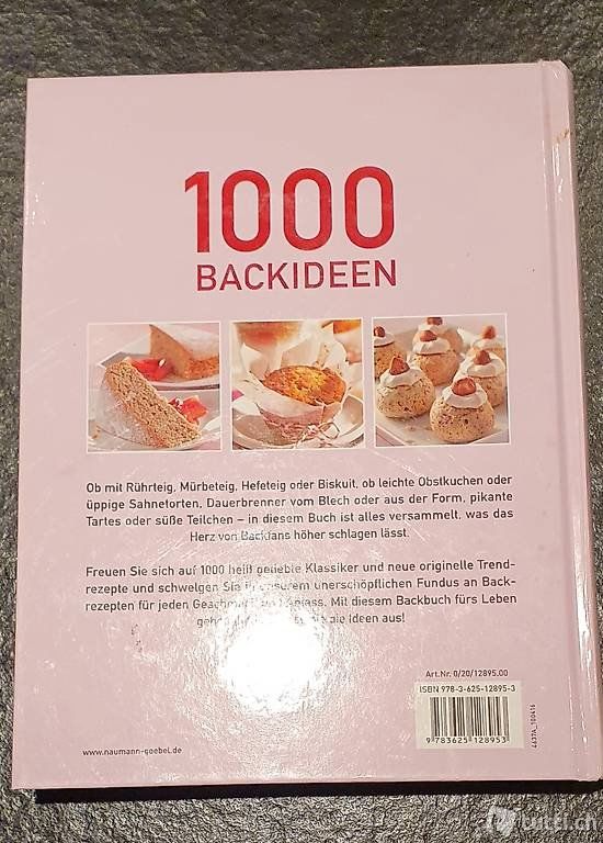 Bücher: 1000 Backideen, ein Backbuch fürs Leben – Gebraucht aus Wiler b. Seedorf von hugi83 2