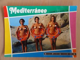 Erotik - AK - Mediterraneo - Dame la Vuelta