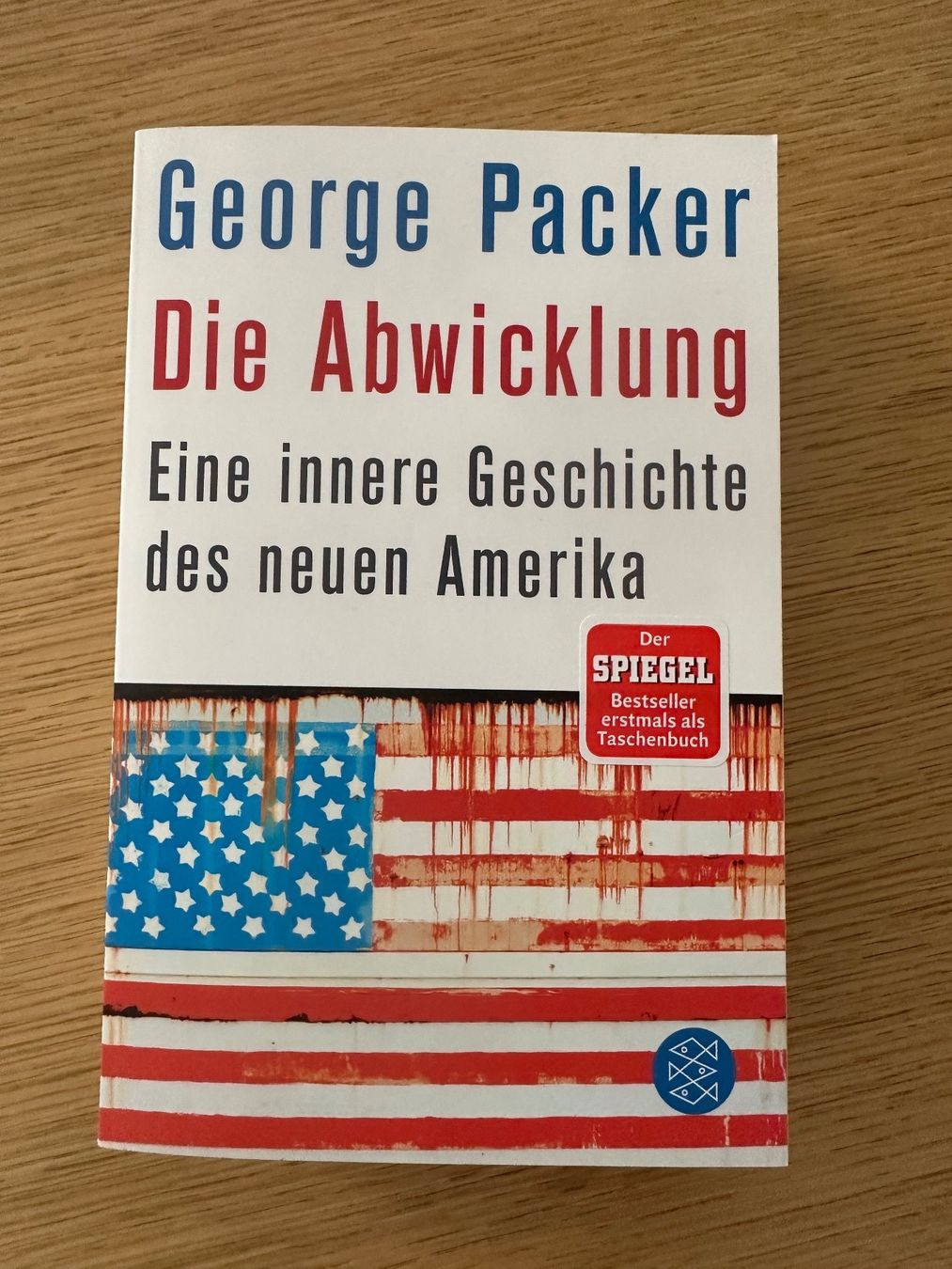 Libri: Die Abwicklung - George Packer – Nuovo e nell'imballaggio originale da Stallikon venduto da michwimi