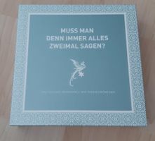 Spiel: Muss Man denn immer alles zwei mal sagen