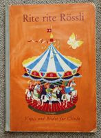 Rite rite Rössli, Versli und Bilder für Chinde, 1950
