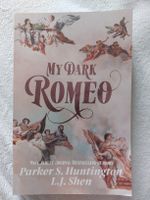 My dark Romeo (Englisch) from Parker S. Huntington L.J Shen