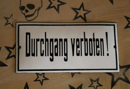 Emailschild "Durchgang verboten!"