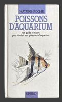 Livre Poissons d'Aquarium Nature Poche Grund 1989
