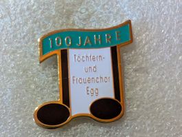 Ansteckpin 210: 100 Jahre Töchter- und Frauenchor Egg