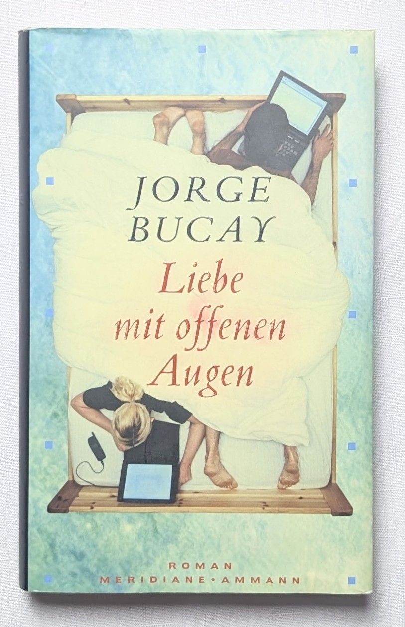 Libri: Liebe mit offenen Augen - Jorge Bucay – Nuovo (secondo la descrizione) da Wängi venduto da ABIZONE-86