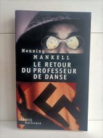 Le retour du professeur de danse / Henning Mankell / Seuil 2