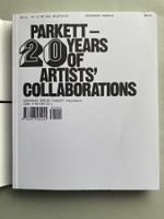 Parkett - 20 Years of Artists' Collaborations, Zurich