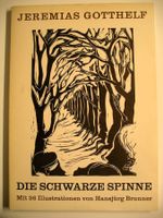 Jeremias GOTTHELF, "die schware SPINNE"