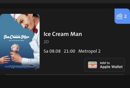 E-Tickets Ice Cream Man Film (Sa. 08.08. 21:00 Metropol)