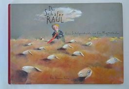 Der Schäfer Raul / Bilderbuch 1997 von Eva Muggenthaler