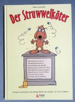 Der Struwwelköter - lustige Geschichten und drollige Bilder