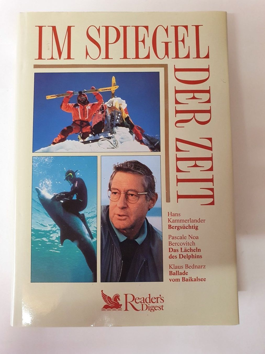 Libri: Im Spiegel der Zeit Readers Digest – Usato da Oberdorf BL venduto da BaldenEagle