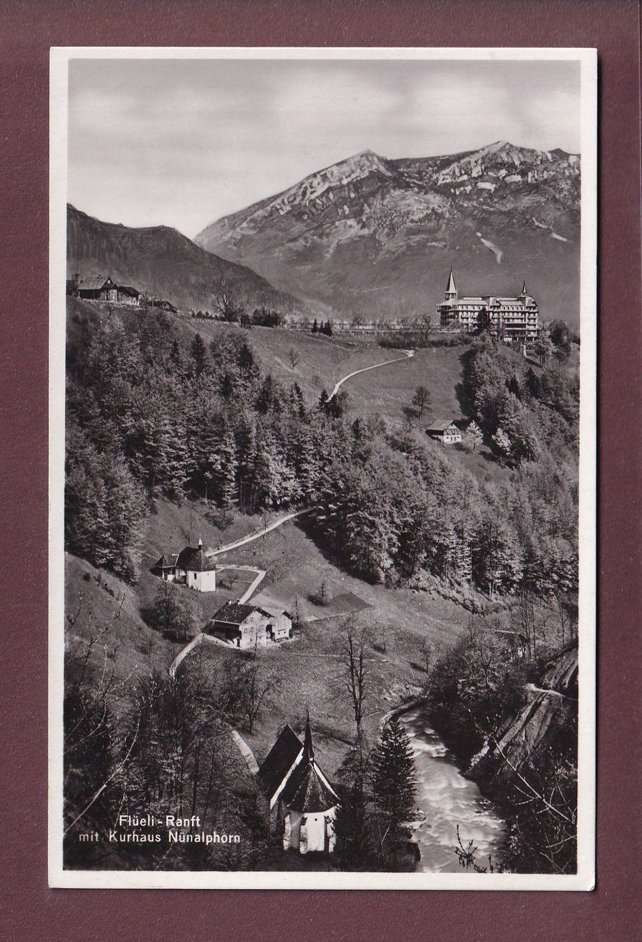 Ansichtskarten: FLÜELI-RANFT - Kurhaus Nünalphorn – Gebraucht aus Pully von nicecards