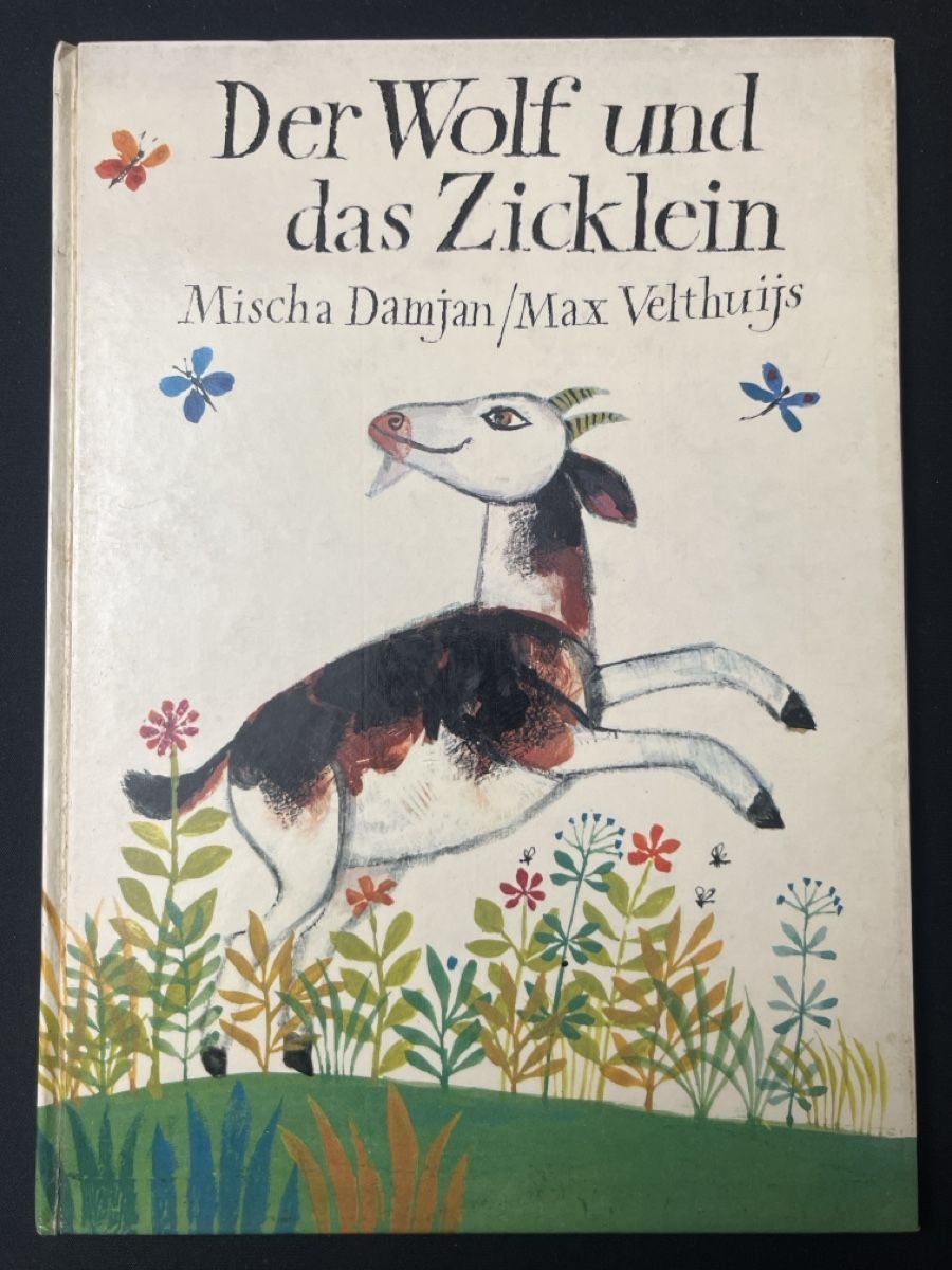 Libri: Der Wolf und das Zicklein, Mischa Damjan, Max Velthuijs – Usato da Forch venduto da tieckr