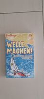 Welle Machen! von Feldhaus