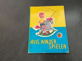 Antikes Kinderbuch - Alle Kinder spielen- Kartonierte Seiten