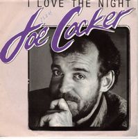 Joe Cocker  --  I love the night  Single7