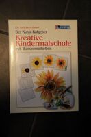 Kreative Kindermalschule: Malen mit Wasserfarben, Top!