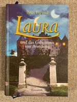 PETER FREUND Laura Und Das Geheimnis Von Aventerra (Band 1)