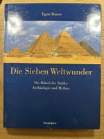 Die sieben Weltwunder - Archäologie-Buch für Sammler!