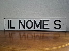 Blechschild Il Nome S Vintage Schild Blech Italien Retro