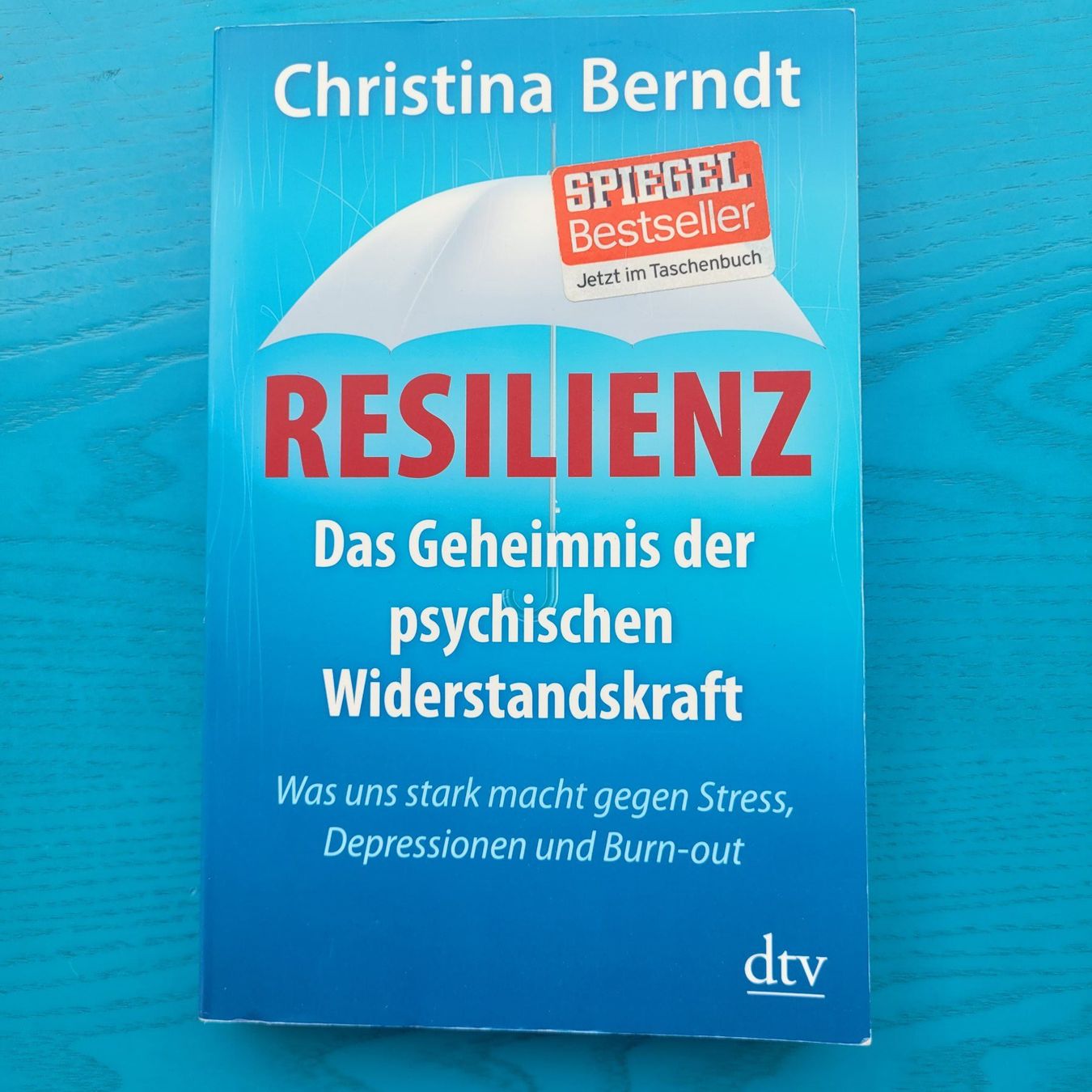 Bücher: Christina Berndt- Resilienz – Gebraucht aus SCHÜBELBACH von CoKaHa