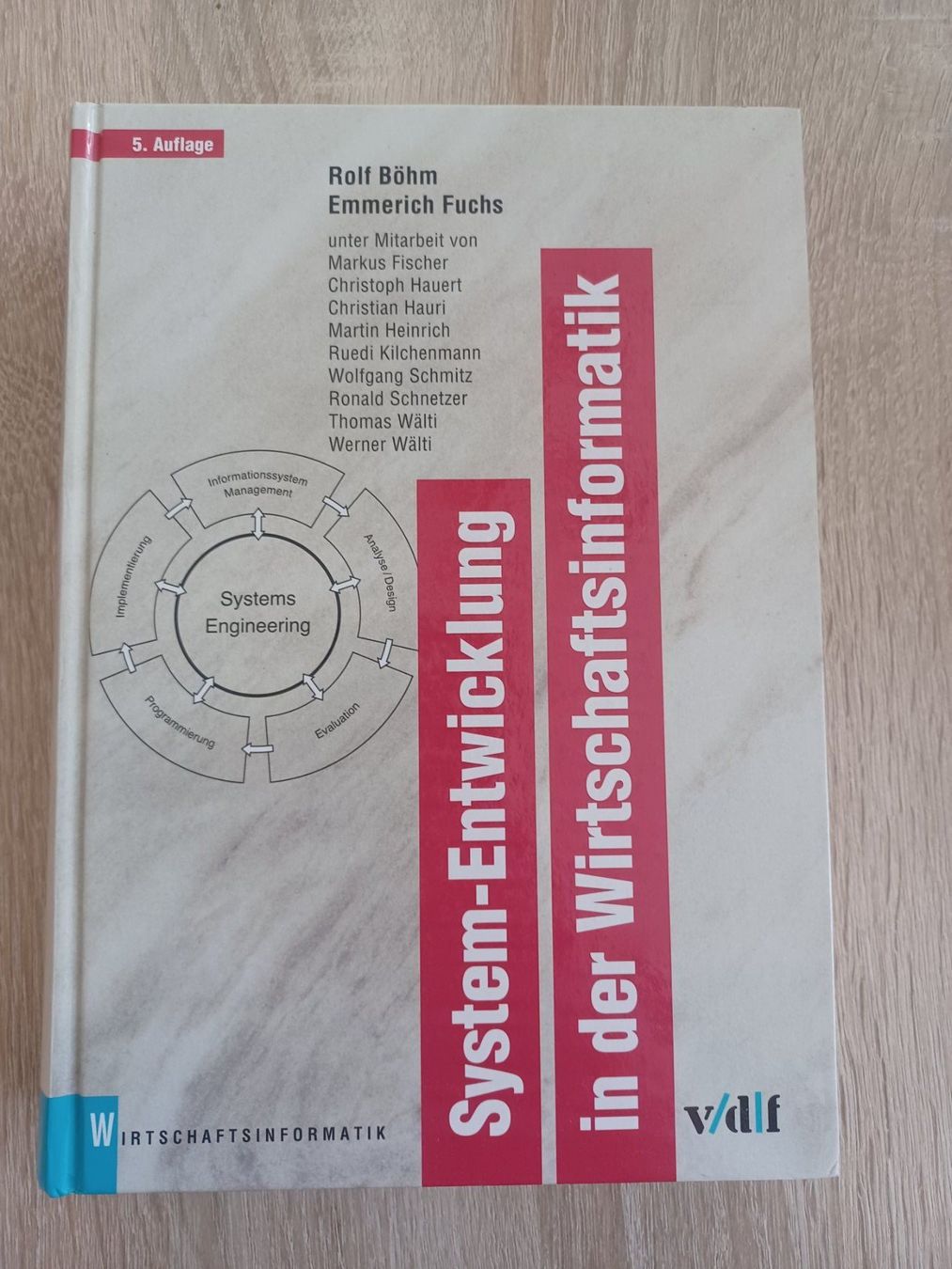 Bücher: System-Entwicklung in der Wirtschaftsinformatik – Gebraucht aus Hochdorf von CrazyPumpkin