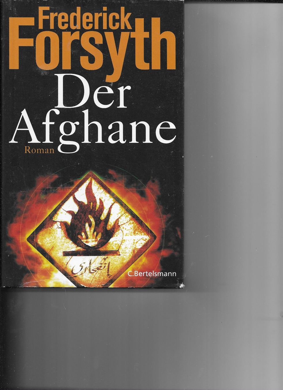 Bücher: Frederick Forsyth - Der Afghane – Gebraucht aus Nunningen von mercury-for-books