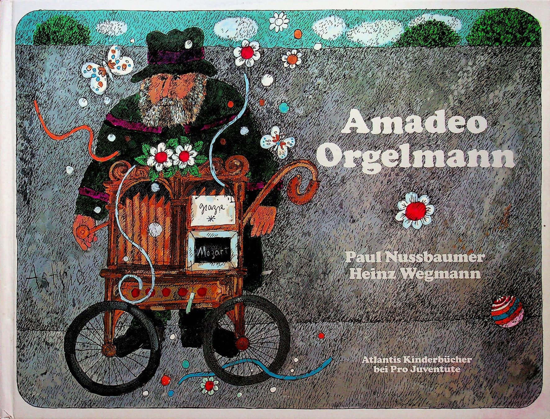 Libri: Paul Nussbaumer /H. Wegmann Amadeo der Orgelmann EA 1984 – Usato da Reitnau venduto da Zaomir