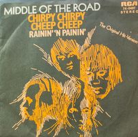 Vinyl-Single Middle Of The Road - Chirpy Chirpy Cheep Cheep