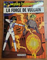 Yoko Tsuno N 3 (T.B.E.) La forge de Vulcain