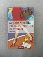 Sophie Kinsella Roman: Prada, Pumps und Babypuder