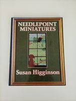 Needlepoint Miniatures, Susan Higginson