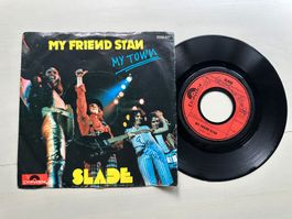 SLADE rare Single Kult Top Glam 70's My friend Stan GLANZ PS