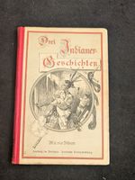 Drei Indianergeschichten Seerberg 1890 illustriert
