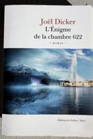 L'Enigme de la chambre 622 Joël Dicker