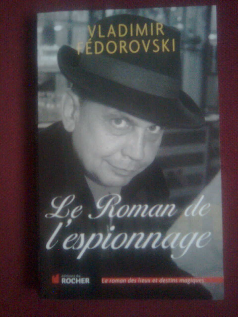 Libri: Le Roman de l'espionnage – Usato da Basel venduto da Alacant