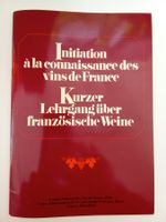 Kurzer Lehrgang über französische Weine / Heft A 4