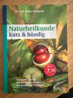 Volker Schmiedel - Naturheilkunde kurz & bündig, Top!