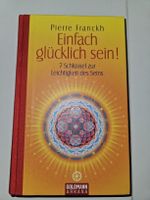 Pierre Franckh: Einfach glücklich sein! Top Zustand!