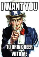 Blechschild-I WANT YOU TO DRING BEER WIT