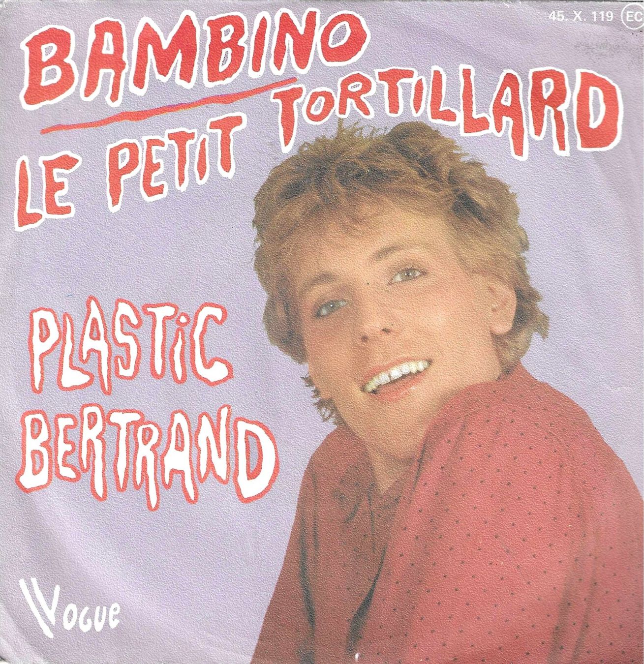 Dischi in vinile: Plastic Bertrand - Bambino – Usato da Savagnier venduto da Ne2065