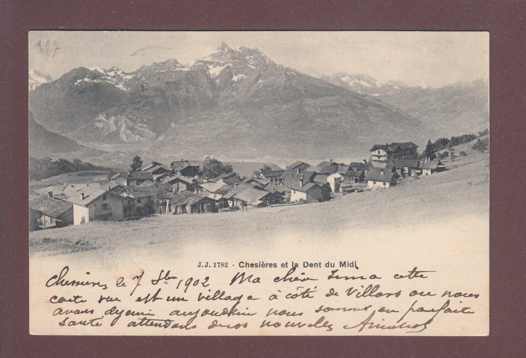 Cartoline postali: CHESIERES - Dents du Midi - 1902 – Usato da Pully venduto da nicecards