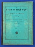 Stebler - die besten Futterpflanzen. Teil I und II 1892/1884