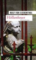 von Siebenthal Rolf - Höllenfeuer / Krimi